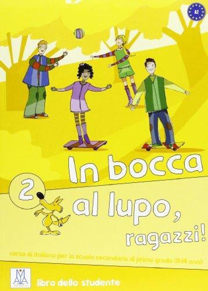In Bocca Al Lupo 2 (Libro + Cd Audio)
