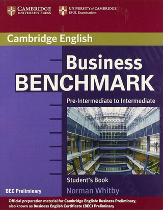 Business Benchmark  Pre-intermediate - Intermediate Student's Book BEC Preliminary edition