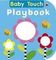 Baby Touch: Playbook