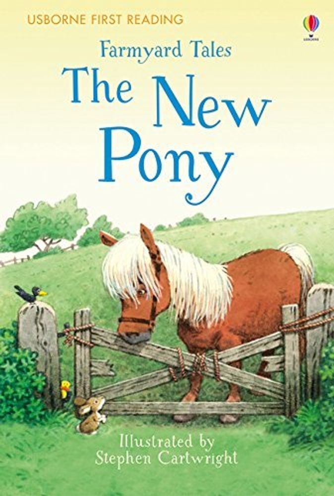 Farmyard Tales: The New Pony (HB)