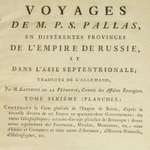 «Путешествие профессора Палласа по разным провинциям Российской Империи и по Северной Азии»