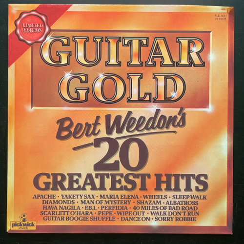 Bert Weedon ‎– Guitar Gold - Bert Weedon's 20 Greatest Hits (Англия 1976г.)