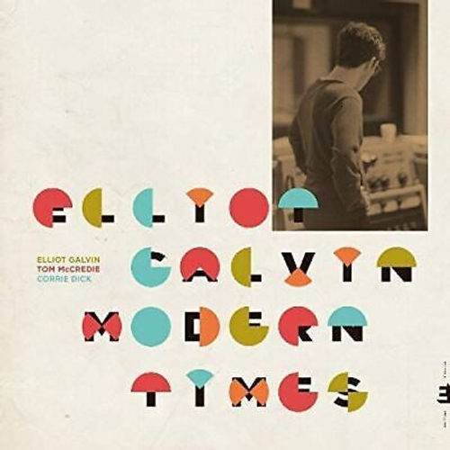 Elliot Galvin - Modern Times - AAA, Edition Records, UK