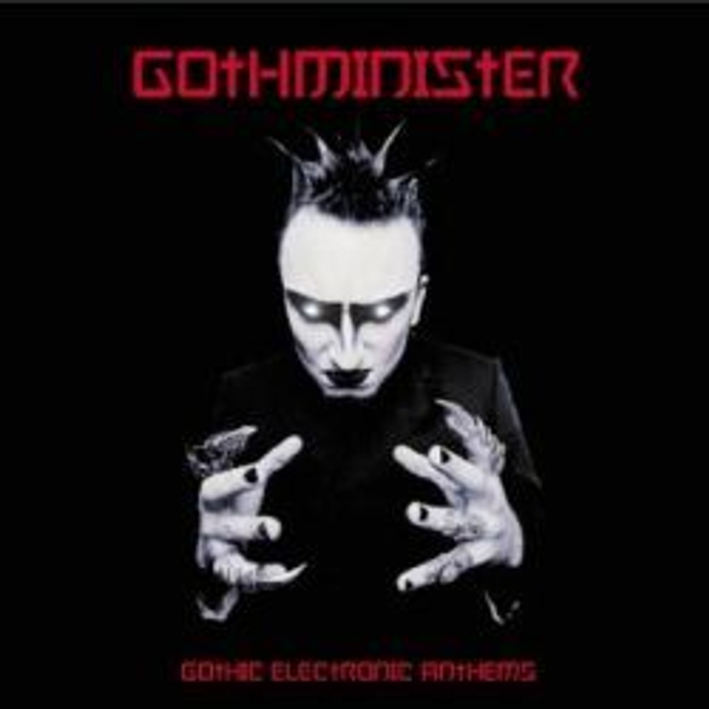 GOTHMINISTER - Gothic Electronic Anthems, музыкальный компакт диск