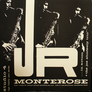 J.R. Monterose + The Joe Abodeely Trio / In Action (LP)