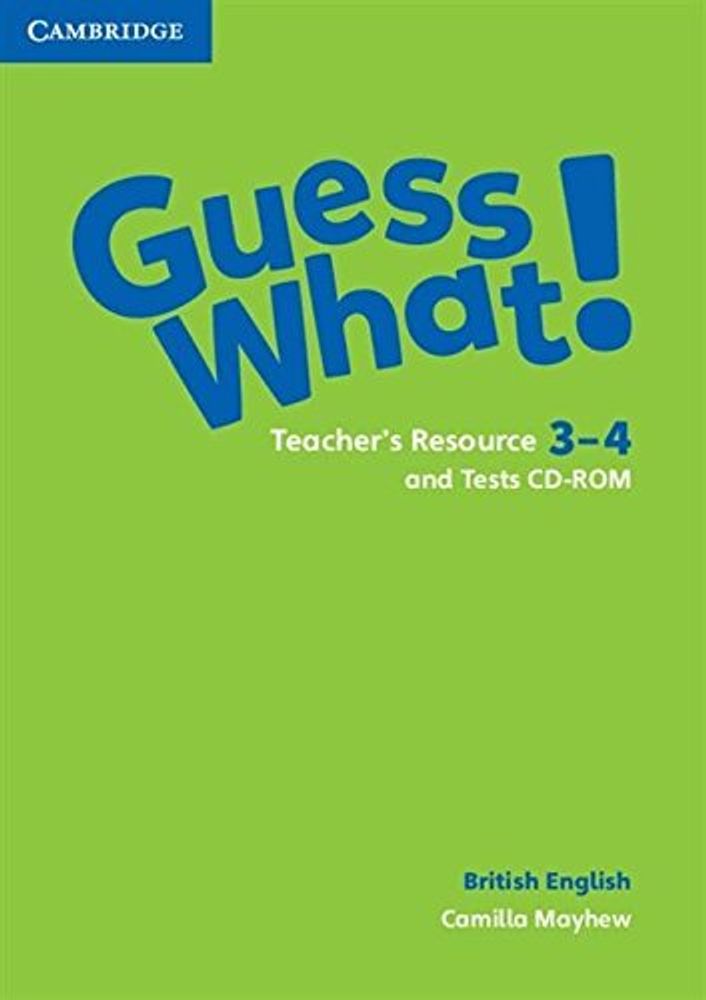 Guess What! Levels 3-4 Teacher&#39;s Resource and Tests CD-ROMs