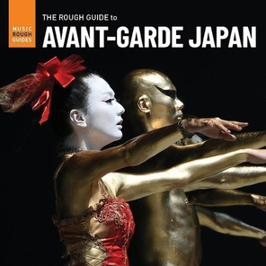 Сборник / The Rough Guide To Avant-Garde Japan (LP)
