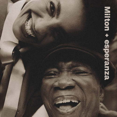 Milton Nascimento & Esperanza Spelding - Milton + Esperanza