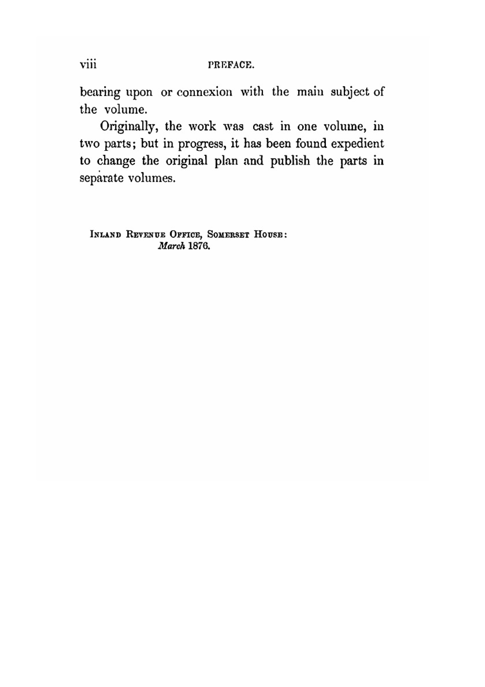 A Sketch of the History of Taxes in England from the Earliest Times to the Present Day. Volume 1. To the civil war, 1642 | Stephen Dowell