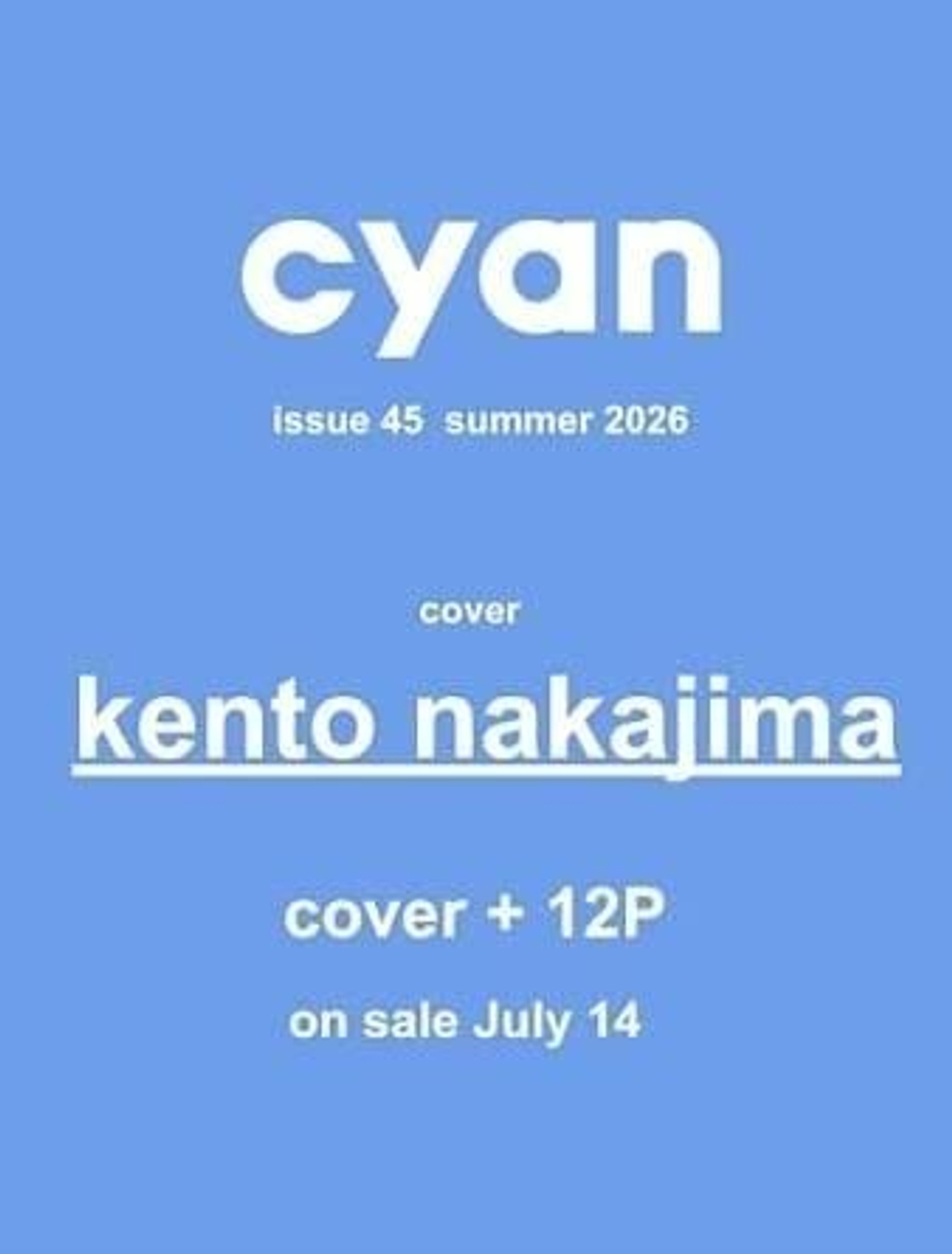 (ПРЕДЗАКАЗ) публикация cyan (JAPAN) - issue 45 summer 2026 kento nakajima B Type