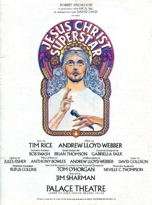 Jesus Christ Superstar: Souvenir Program And Libretto / Andrew Lloyd Webber, Tim Rice, Robert Stigwood