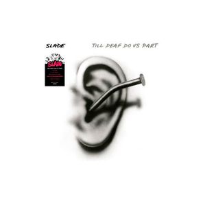 Slade / Till Deaf Do Us Part (Coloured Vinyl)(LP)
