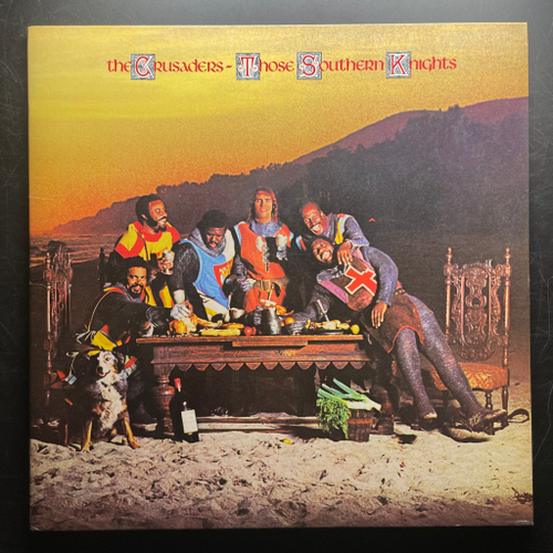 The Crusaders ‎– Those Southern Knights (США 1976г.)