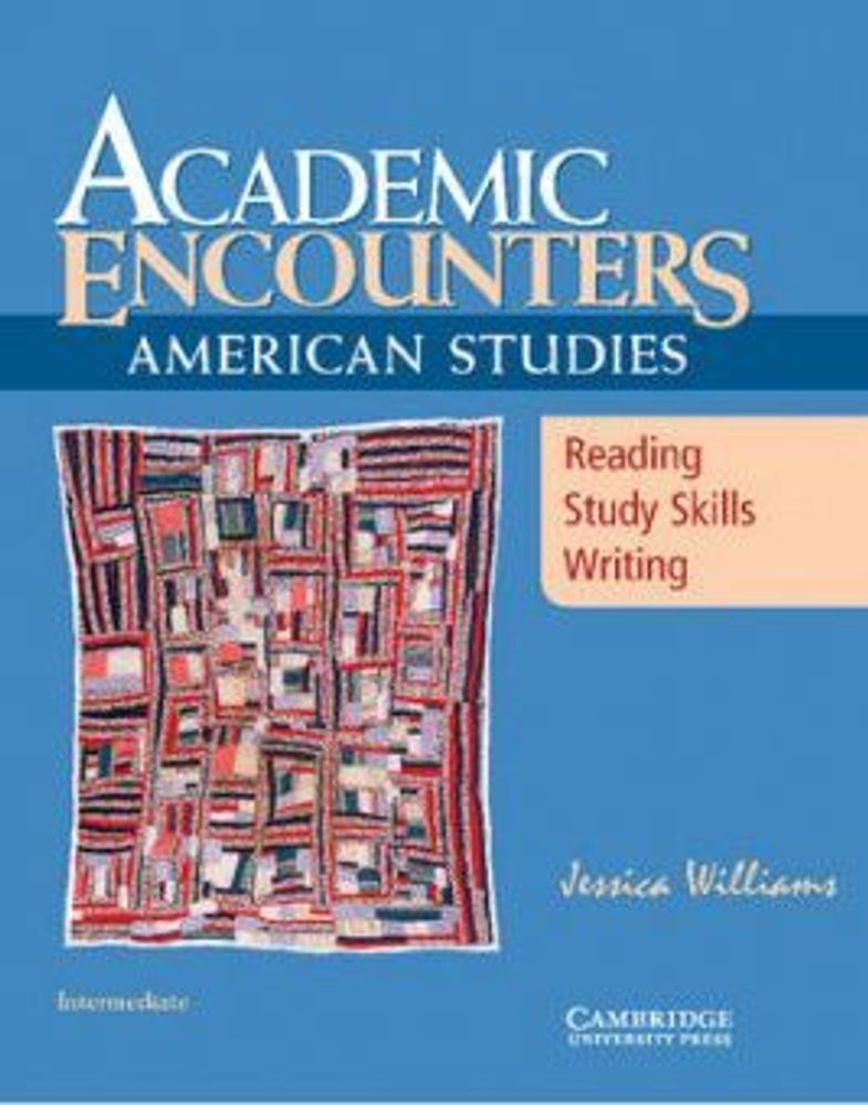 Academic Encounters: American Studies - Reading Student&#39;s Book