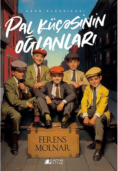 Pal küçəsinin oğlanları