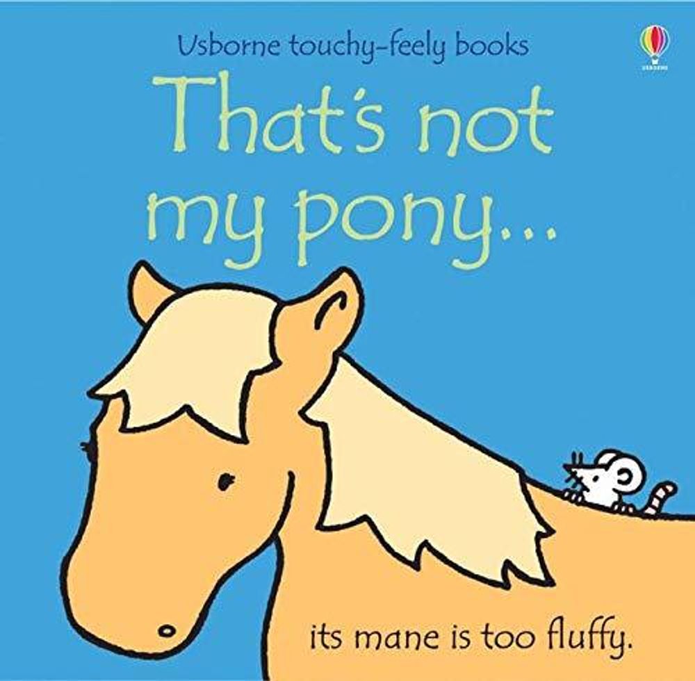 That&#39;s Not My Pony