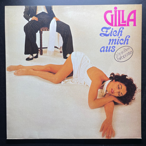 Gilla ‎– Zieh Mich Aus (Германия 1977г.)