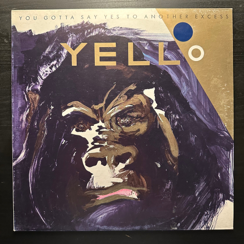 Yello - You Gotta Say Yes To Another Excess (Италия 1984г.)
