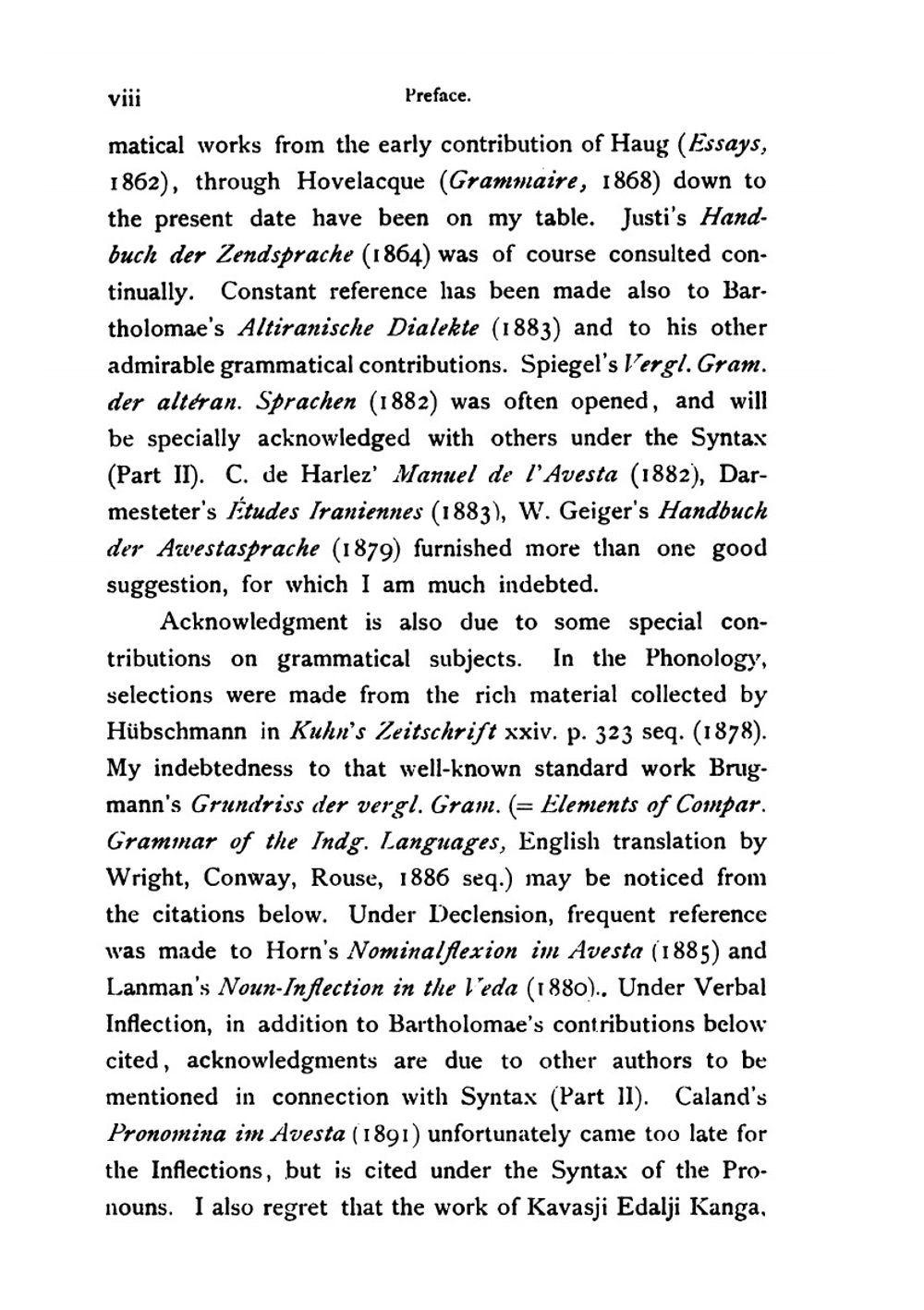 An Avesta grammar in comparison with Sanskrit. and the Avestan alphabet and its transcription. Part 1. Phonology, Inflection, Word-Formation. | Jackson A. Williams