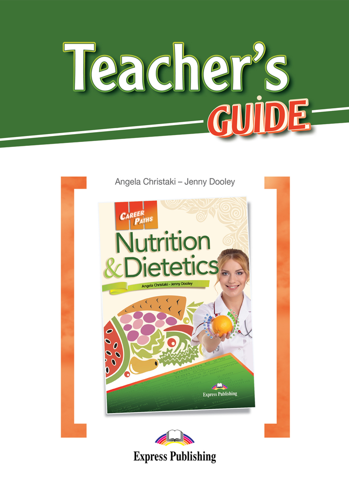 Nutrition &amp; Dietetics - Teacher’s Guide