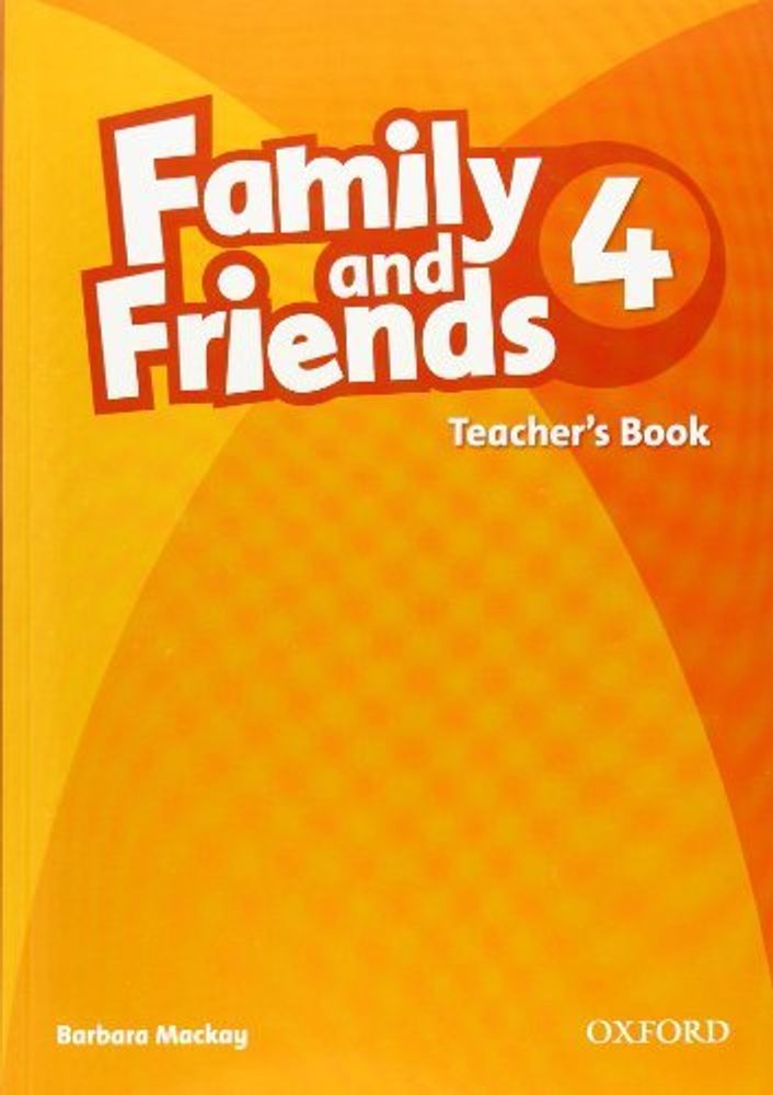 FAMILY &amp; FRIENDS книга для учителя ( 4 TB)
