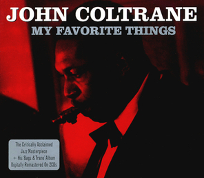 John Coltrane / My Favorite Things + Bags & Trane (2CD)
