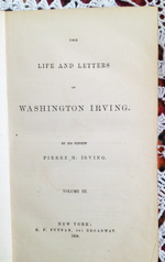 "The life and letters of Washington Irving"  Pierre M. Irving  1864 г.  Антикварная книга.