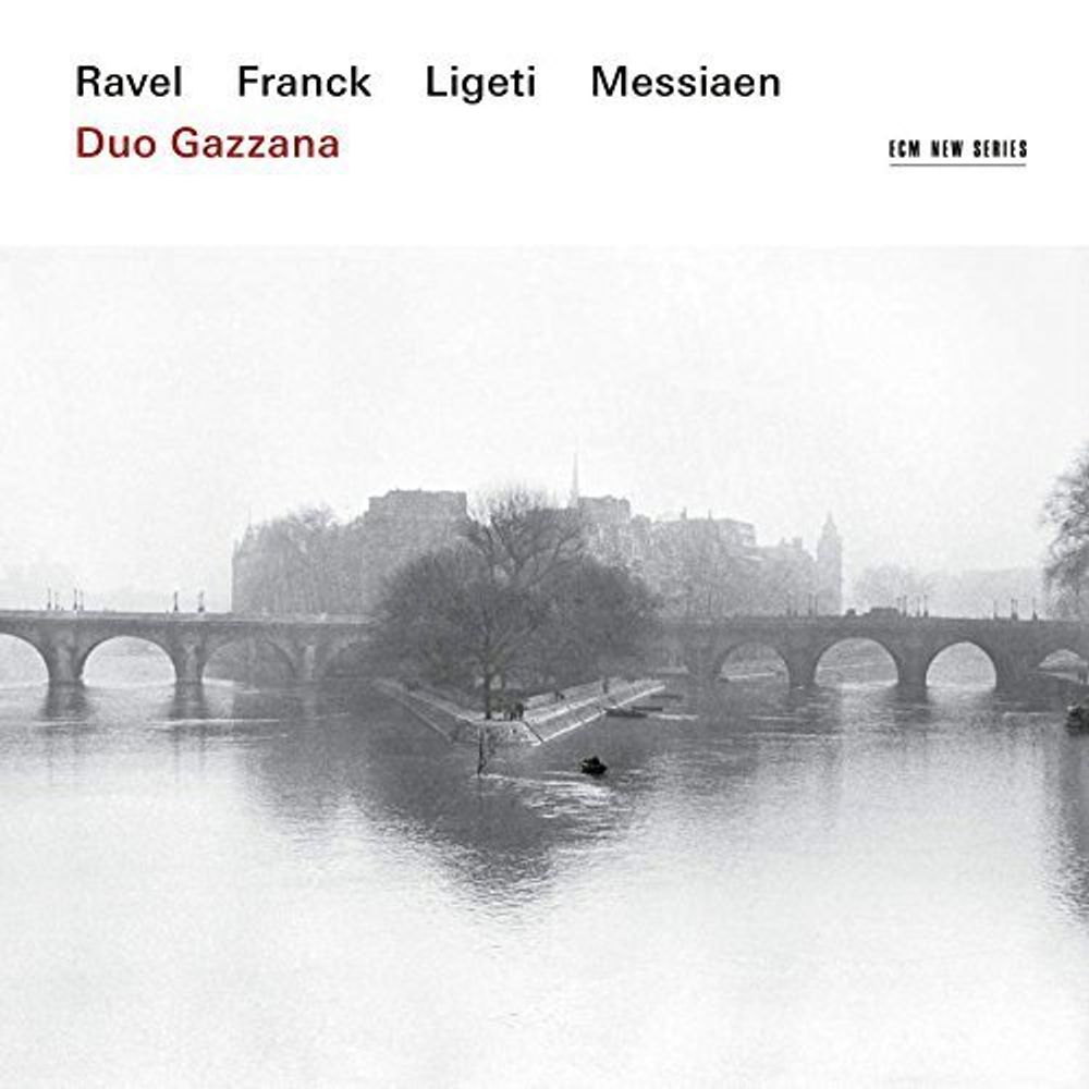 Duo Gazzana / Ravel, Franck, Ligeti, Messiaen (CD)