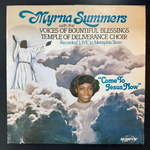 Myrna Summers- Come To Jesus Now (США 1980г.)