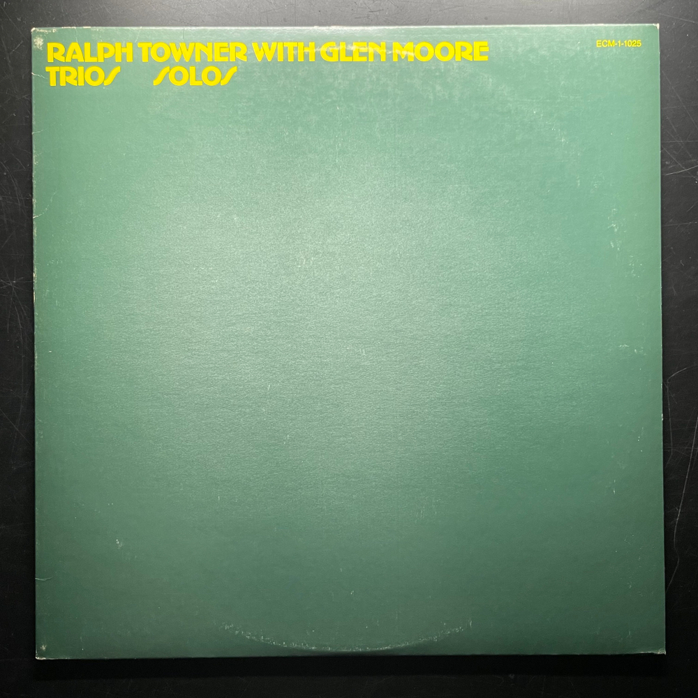 Ralph Towner With Glen Moore ‎– Trios/Solos (США) ECM