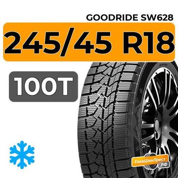 Goodride SW628 245/45 R18 100T XL