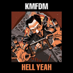 KMFDM / Hell Yeah (RU)(CD)