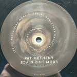 Pat Metheny ‎– From This Place 2LP (Голландия 2020г.)