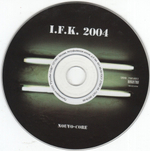 I.F.K. / 2004 (CD)
