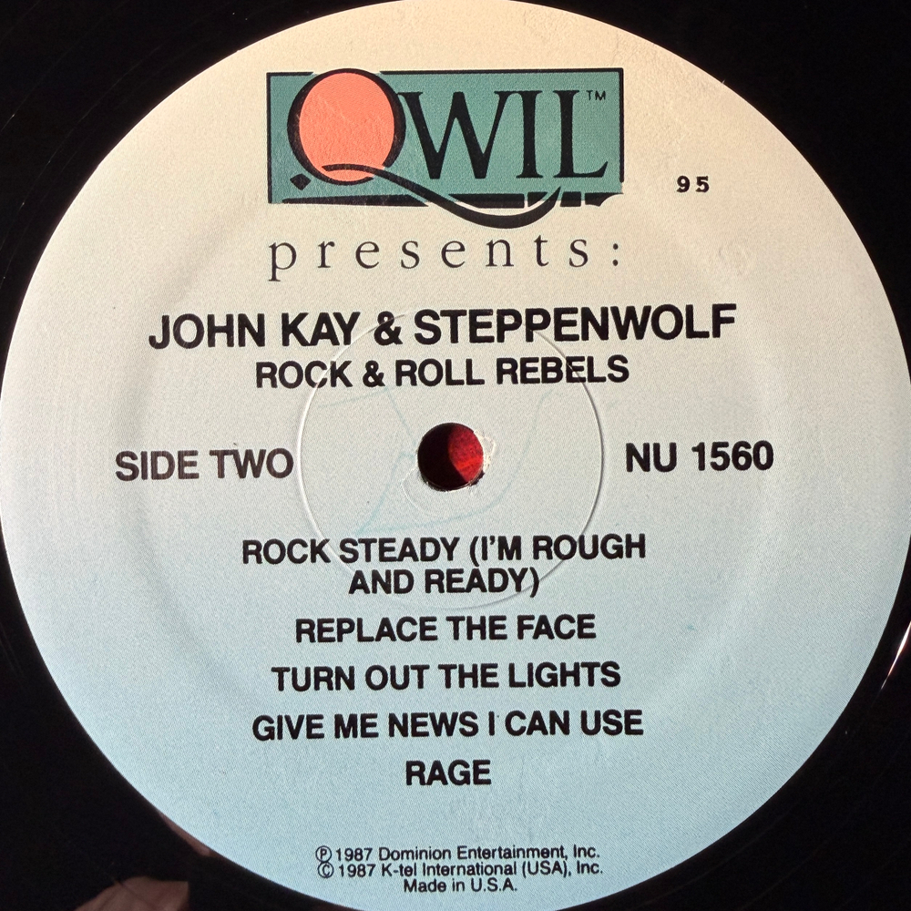 John Kay & Steppenwolf ‎– Rock & Roll Rebels (США 1987г.) Т