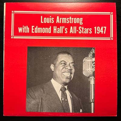 Louis Armstrong With Edmond Hall's All-Stars 1947 (США)