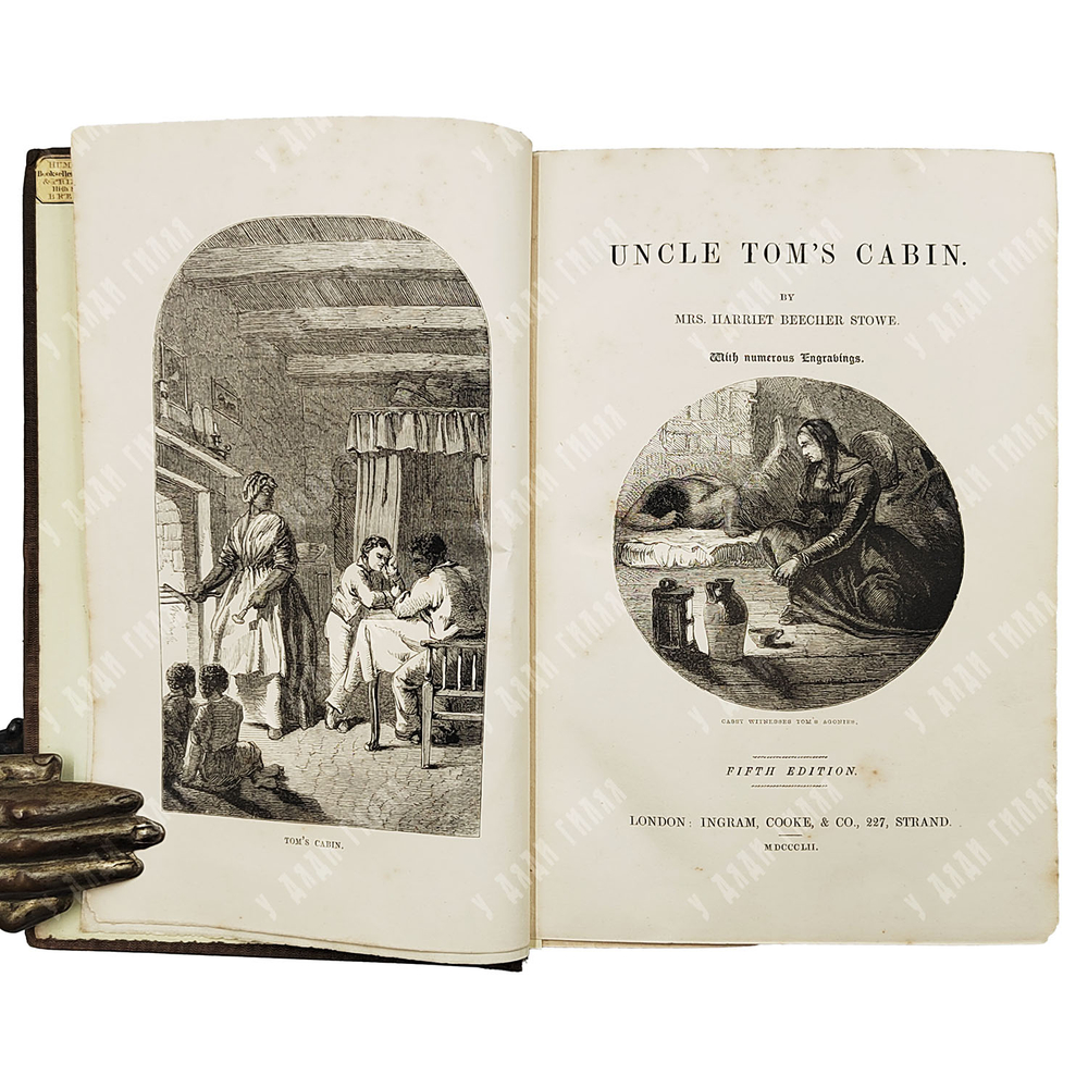 Два издания. Бичер-Стоу Г. Хижина дяди Тома / Beecher Stowe H. Uncle Tom's Cabin..1852