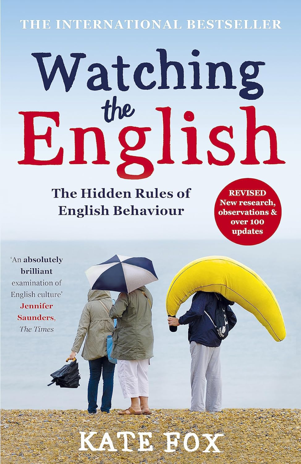 Watching the English (updated edition)