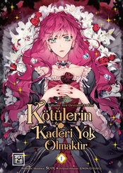 Kötülerin Kaderi Yok Olmaktır 1