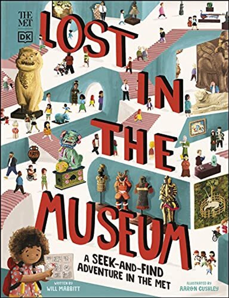 Lost in the Museum: A Seek-and-find Adventure in The Met  (HB)