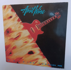 April Wine Walking Through Fire (Europe 1985)
