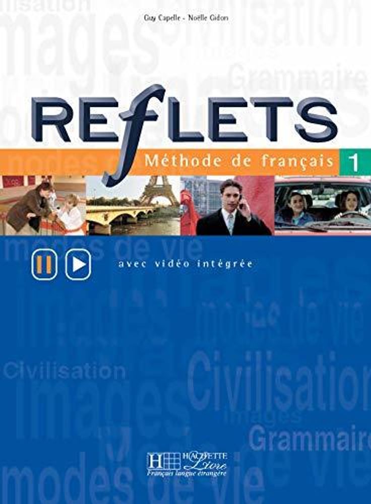 Reflets 1 Livre de l&#39;eleve