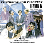 Heaven 17 / Penthouse And Pavement (LP)