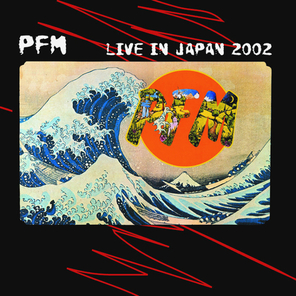 Premiata Forneria Marconi / Live In Japan 2002 (2CD)