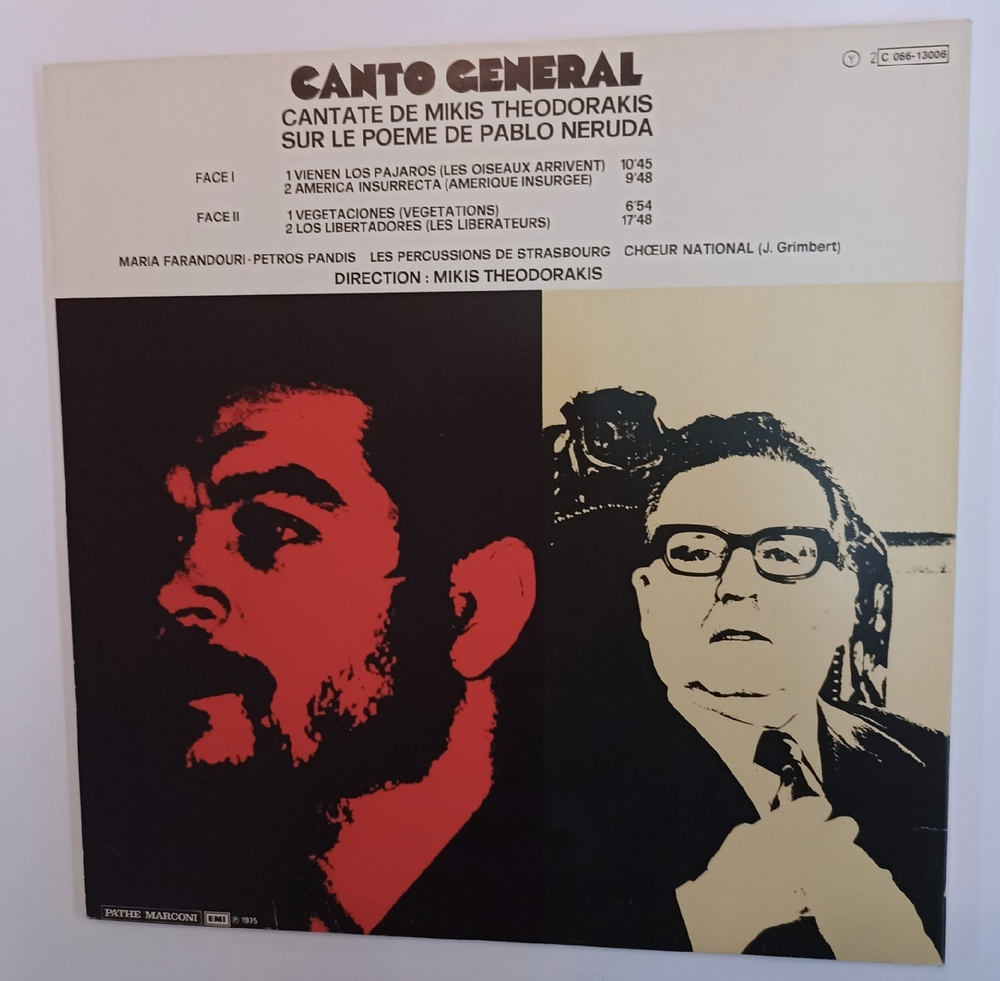 Mikis Theodorakis / Pablo Neruda - Maria Farantouri, Petros Pandis, Les Percussions De Strasbourg, Choeur National Canto General, Cantate De Mikis Theodorakis Sur Le Poeme De Pablo Neruda (France 1975)