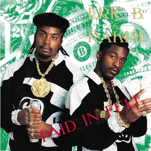 Eric B. & Rakim / Paid In Full (2LP)