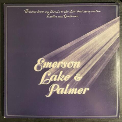 Emerson, Lake & Palmer- Welcome Back My Friends To The Show That Never Ends - Ladies And Gentlemen 3LP (Япония 1974г.)