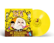 Винил. MC Вспышкин и Никифоровна — «Sex» (2004/2023) [Limited Yellow Vinyl]