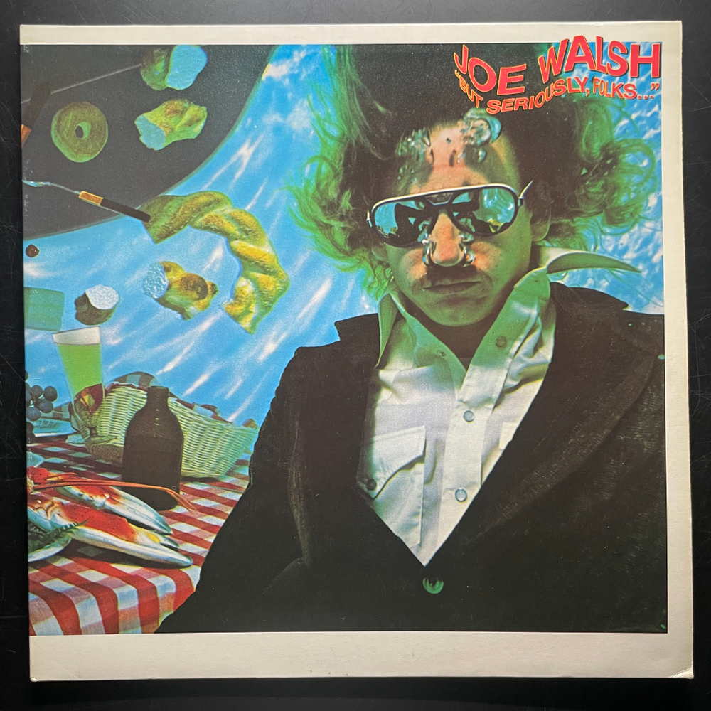 Joe Walsh ‎– But Seriously, Folks (Англия 1978г.)
