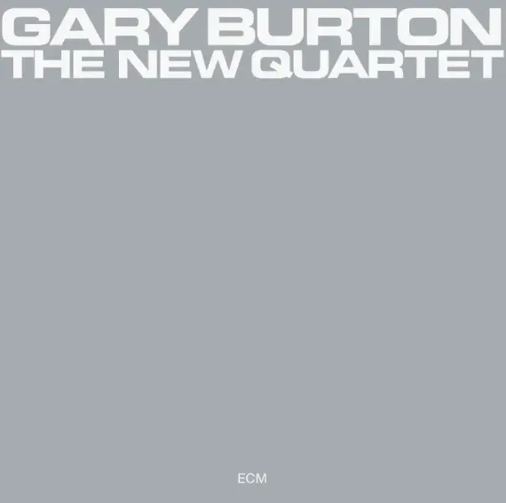Gary Burton – The New Quartet LP